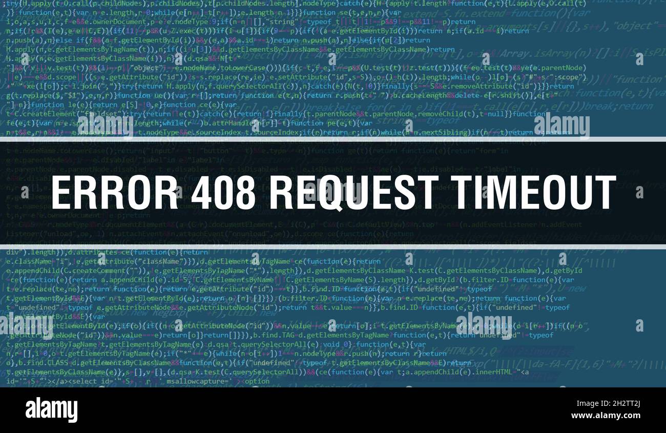 Error 408 Request Timeout Concept With Random Parts Of Program Code 